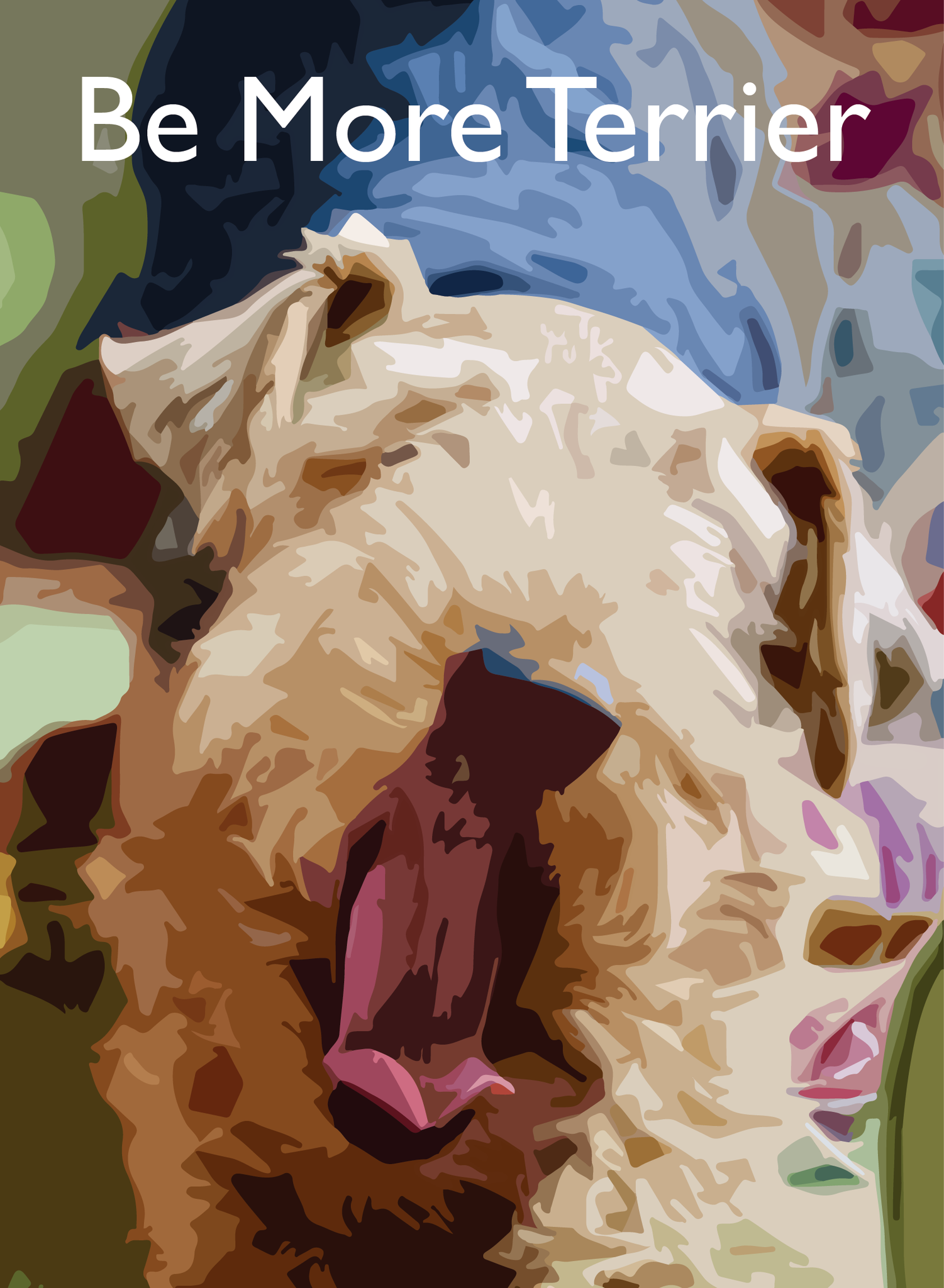 Be More Terrier Yawning Dog 8 x 10 Print